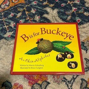 B is for buckeye hardback book